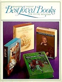 Readers Digest Best Loved Books For Young Readers: Treasure Island, David Copperfield, The Call of the Wild, Madame Curie