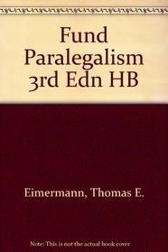Fundamentals of Paralegalism (3rd Edition)