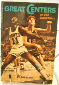 Great Centers of Pro Basketball (Punt, Pass & Kick Library; 22)