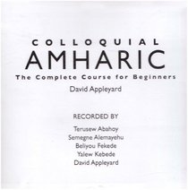 Colloquial Amharic CD: The Complete Course for Beginners (Colloquial Series)