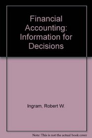 Financial Accounting: Information for Decisions