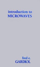 Introduction to Microwaves (Microwave Library)
