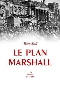 Le Plan Marshall:  l'aube de la Guerre froide