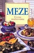 Meze Cocina Mediterranea (Spanish Edition)
