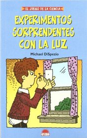 Experimentos Sorprendentes Con La Luz