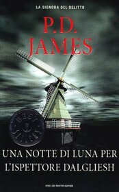 Una Notte DI Luna Per l'Ispettore Dalgliesh (Fiction, Poetry & Drama) (Italian Edition)