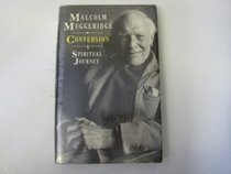Conversion: A Spiritual Journey
