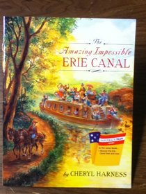 The Amazing Impossible Erie Canal (We the People)