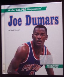 Joe Dumars (Grolier All-Pro Biographies)