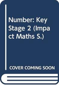 Number: Key Stage 2 (Impact Maths)