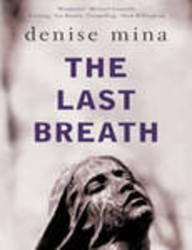 The Last Breath (Paddy Meehan, Bk 3)