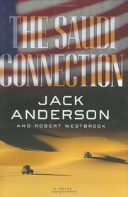 The Saudi Connection: A Novel