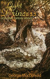 The Light Princess and Other Fantasy Stories