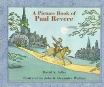 A Picture Book of Paul Revere (Picture Book Biography)