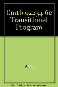 Emergency Care and Transportation of the Sick and Injured: Transitional Program