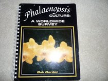 Phalaenopsis Culture: A Worldwide Survey of Growers
