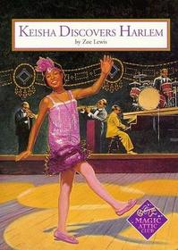 Keisha Discovers Harlem Hc-Lib (Keisha's Adventures Series)