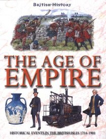 The Age of Empire (British History)