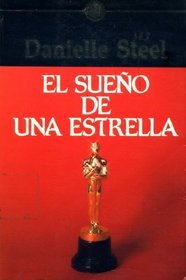 El Sueno de Una Estrella (Spanish Edition)