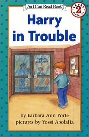 Harry in Trouble (I Can Read Book 2)