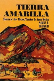 Tierra Amarilla; stories of New Mexico