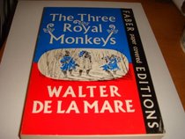 The Three Royal Monkeys