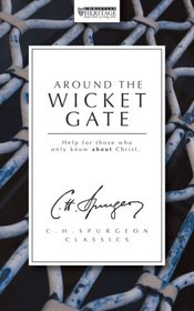 Around the Wicket Gate: