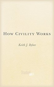 How Civility Works