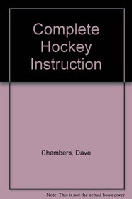 Complete Hockey Instruction