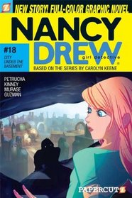 Nancy Drew #18: City Under the Basement (Nancy Drew Graphic Novels: Girl Detective)