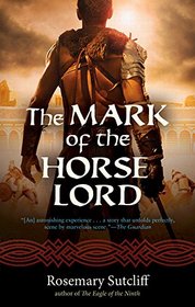 The Mark of the Horse Lord (Rediscovered Classics)