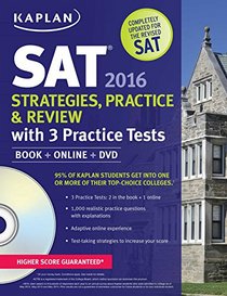 Kaplan New SAT 4 Practice Tests 2016 with Expert Video Tutorials: Book + Online + DVD + Mobile (Kaplan Test Prep)
