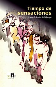 Tiempo De Sensaciones (Spanish Edition)