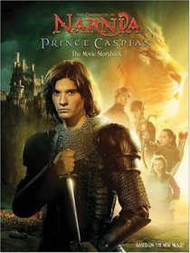 Prince Caspian: The Movie Storybook (Narnia)