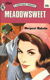 Meadowsweet (Harlequin Romance, No 1164)