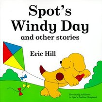 Spot's Windy Day and Other Stories (8 X8)