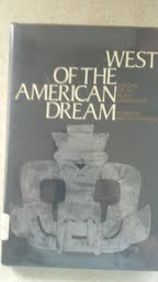 West of the American dream: visions of an alien landscape;: Poems to read aloud
