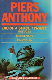 Piers Anthony: Bio of a Space Tyrant