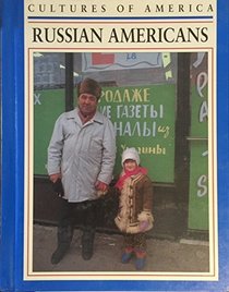 Russian Americans (Cultures of America)