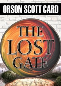 The Lost Gate (Mithermages series, #1)
