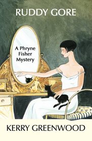 Ruddy Gore (Phryne Fisher, Bk 7) (Large Print)