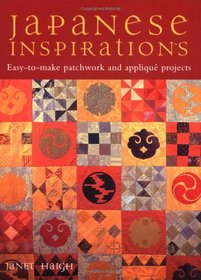 Japanese Inspirations: Patchwork and Quilting from the Floating World