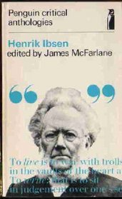 Henrik Ibsen: a critical anthology; (Penguin critical anthologies)