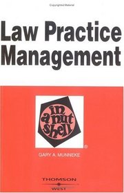 Law Practice Management in a Nutshell (Nutshell Series)