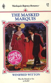 The Masked Marquis (Harlequin Regency Romance, No 74)