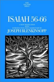 Isaiah 56-66 : A New Translation with Introduction and Commentary (Anchor Bible)