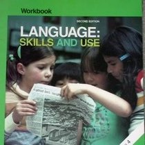 Language: Skills and Use (Teacher's Edition Grade 4, Workbook)
