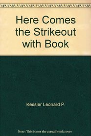 Here Comes the Strikeout with Book