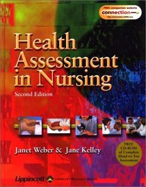 Health Assessment in Nursing + Weber: Nurses Handbook of Health Assessment 3rd Edition