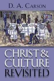 Christ and Culture Revisited